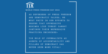 On World Press Freedom Day, IJA draws attention to the dire situation of press freedom in Turkey