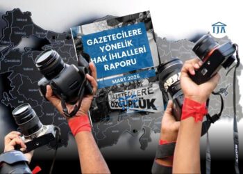 Mart ayı hak ihlalleri raporu: Basın özgürlüğü baskı altında